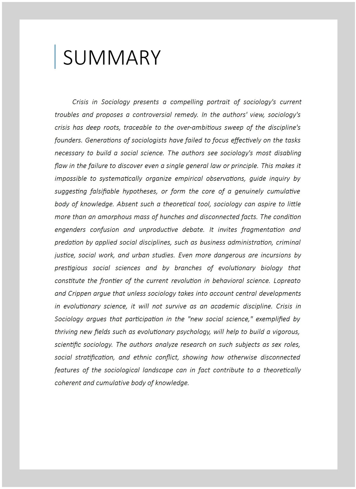 Pre-owned Crisis in Sizeociology : The Need for Darwin, Paperback by Lopreato, Joseph; Crippen, Timothy, ISizeBN 0765808749, ISizeBN-13 9780765808745